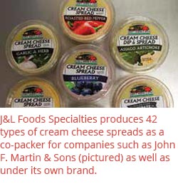 J&L Foods Specialties produces 42 types of cream cheese
